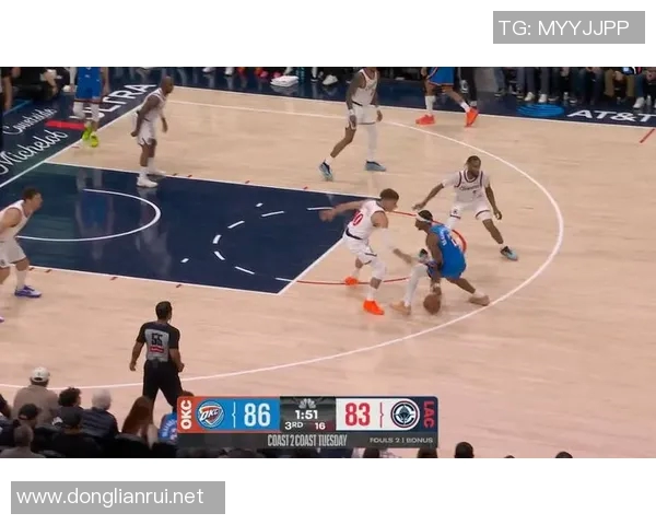 雷霆与快船精彩对决直播录像回放全程回顾与分析