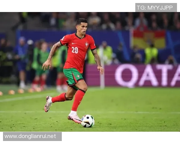 坎塞洛：从边后卫到全能战士的华丽蜕变与足球生涯的精彩瞬间